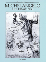 Michelangelo Life Drawings (Dover Art Library) 0486238768 Book Cover