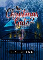 The Christmas Gate 2 0692972536 Book Cover
