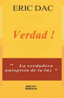 Verdad ! (Luce Diviene (Insegnamento Spirituale)) B0CCLQSBW8 Book Cover