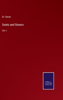 Saints and Sinners: Vol. I 3752513888 Book Cover