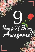 9 Years Of Being Awesome!: 9th Birthday & Anniversary Notebook Flower Wide Ruled Lined Journal 6x9 Inch ( Legal ruled ) Family Gift Idea Mom Dad or Kids in Holidays - Marble & Red Love Flowers Cover 1674731574 Book Cover