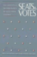 Seats and Votes: Effects and Determinants of Electoral Systems 0300050771 Book Cover
