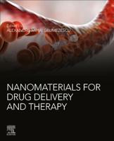 Nanomaterials for Drug Delivery and Therapy 0128165057 Book Cover