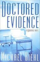 Doctored Evidence 1882593553 Book Cover