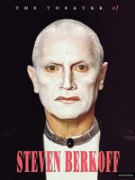 Theatre of Steven Berkoff 0413673405 Book Cover