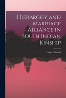 Hierarchy and Marriage Alliance in South Indian Kinship 1015133673 Book Cover