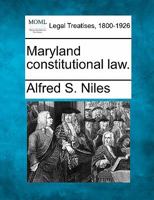 Maryland constitutional law. 1240136188 Book Cover