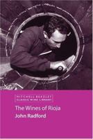 The Wines of Rioja (Classic Wine Library) 1840009403 Book Cover