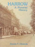 Harrow: A Pictorial History (Pictorial History Series) 0850338743 Book Cover