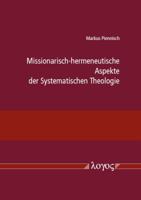 Missionarisch-Hermeneutische Aspekte Der Systematischen Theologie 3832528725 Book Cover