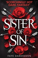 Sister of Sin: Scorchingly Hot Dark Fantasy Reverse Harem Romance 1915805104 Book Cover
