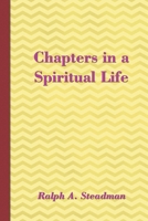 Chapters in a Spiritual Life 1912358069 Book Cover