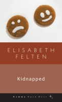 Kidnapped 1956476482 Book Cover