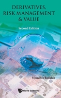 Derivatives, Risk Management and Value 1800618719 Book Cover