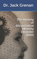 The History of Dissociative Identity Disorder B093RMYFDY Book Cover