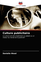 Culture publicitaire 6203372544 Book Cover