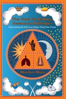 The Cure For Asthma, Eczema and Allergies: Discovering the Path to an Atopic Triad-Free Future 1738847500 Book Cover