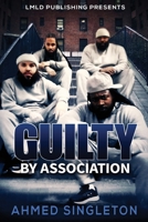Guilty By Association B08GB7MLN1 Book Cover