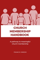 Church Membership Handbook B0F9QR99BW Book Cover