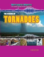 The Science of Tornadoes 1433986639 Book Cover