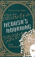 Medusa's Mourning B08WZJK3SW Book Cover