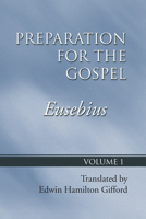 Preparation for the Gospel 1105706796 Book Cover