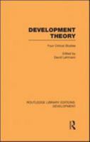 Development Theory: Four Critical Studies 0203835395 Book Cover