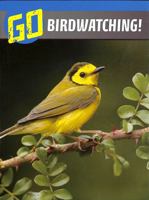 Go birdwatching! 1398235571 Book Cover