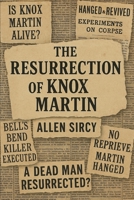 The Resurrection of Knox Martin B0F9WVDXHC Book Cover