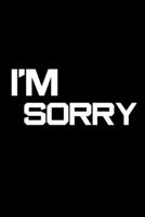 i'm sorry: notebook for couple wife husband relationship sorry perfect gift love romance Marriage 1679665855 Book Cover