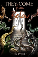 They Come From Below B0DDGRBQB6 Book Cover