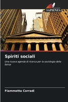 Spiriti sociali (Italian Edition) 620855960X Book Cover