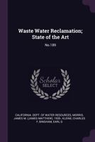 Waste Water Reclamation; State of the Art: No.189 1378937686 Book Cover