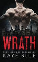Wrath (The Irish Mob Chronicles) 1975921119 Book Cover