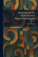 Dialogues Et Fragments Philosophiques (French Edition) 1025600029 Book Cover