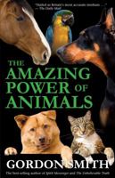 The Amazing Power of Animals 1401923259 Book Cover