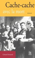 Cache-cache avec la mort 2849104655 Book Cover