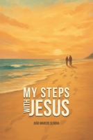 My steps with Jesus B0GFNSV881 Book Cover