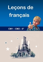 Leçons de français: CM1 - CM2 - 6e (French Edition) B0CVTRQN5D Book Cover