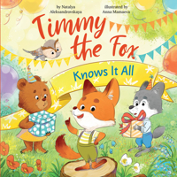 Timmy the Fox Knows It All (Clever Storytime) B0H13WCN5F Book Cover