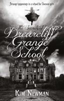 The Secrets of Drearcliff Grange School 1781165726 Book Cover