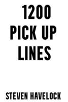 1200 Pick Up Lines 1916559158 Book Cover