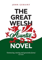 The Great Welsh Auntie Novel 1916161952 Book Cover