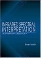 Infrared Spectral Interpretation: A Systematic Approach 0849324637 Book Cover