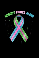 Nobody Fights Alone: Weekly Planner 2020 6x9 - Metastatic Breast Cancer Awareness Notebook 1704081025 Book Cover