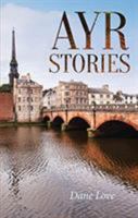 Ayr Stories 1905769598 Book Cover
