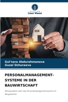 Personalmanagement- Systeme in Der Bauwirtschaft (German Edition) 6208389720 Book Cover