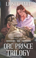 The Orc Prince Trilogy Omnibus Edition B09WYV4MPJ Book Cover