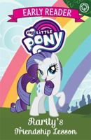Rarity's Friendship Lesson 1408351803 Book Cover