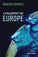 Da fuori: Una filosofia per l'Europa 1509521062 Book Cover